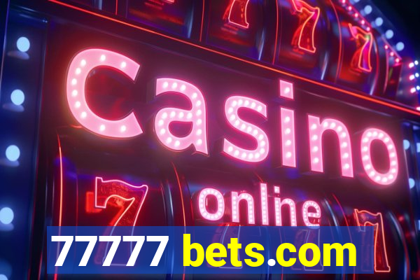 77777 bets.com